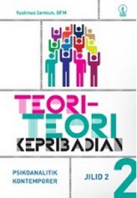 Teori-Teori Kepribadian Psikoanalitik Kontemporer 2