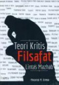 Teori Kritis Filsafat Lintas Mazhab