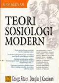 Teori Sosiologi Modern [Judul asli: Modern Sociological Theory]