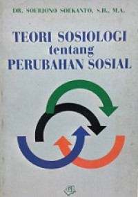 Teori Sosiologi tentang Perubahan Sosial