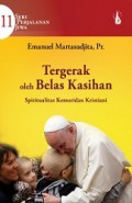 Tergerak oleh Belas Kasihan: Spiritualitas Kemuridan Kristiani