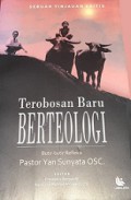 Terobosan Baru Berteologi: Butir-butir Refleksi Pastor Yan Sunyata OSC