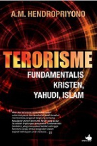 Terorisme: Fundamentalis Kristen, Yahudi, Islam