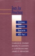 Texts for Preaching: A Lectionary Commentary Based on the NRSV Year C