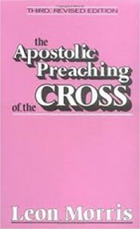 The Apostolic Preaching of the Cross