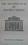 The Architecture of Ancient Greece: An Account of Its Historic Development