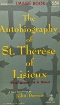 The Autobiography of St. Therese of Lisieux: The Story of a Soul