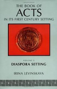 The Book of Acts in Its First Century Setting (Vol. 5): Diaspora Setting