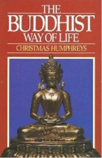 The Buddhist Way of Life