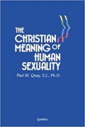 The Christian Meaning of Human Sexuality