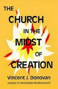 The Church in the Midst of Creation