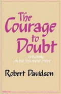 The Courage to Doubt: Exploring an Old Testament