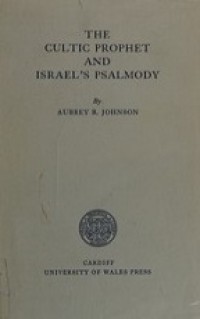 The Cultic Prophet and Israel's Psalmody