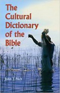 The Cultural Dictionary of the Bible