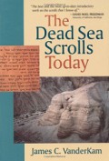 The Dead Sea Scrolls Today