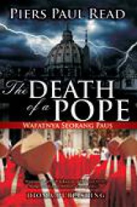 Wafatnya Seorang Paus [Judul asli: The Death of a Pope]