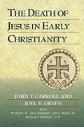 The Death of Jesus in Early Christianity