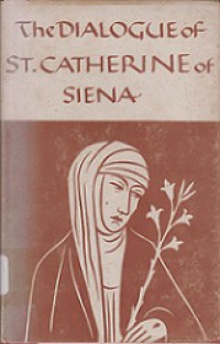 The Dialogue of St. Catherine of Siena