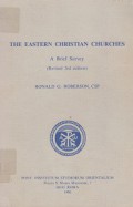 The Eastern Christian Churches: A Brief Survey