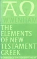 The Elements of New Testament Greek