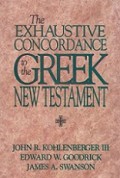 The Exhaustive Concordance to the Greek New Testament