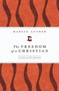 The Freedom of a Christian