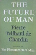 The Future of Man