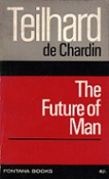 The Future of Man