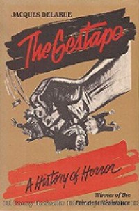 The Gestapo: A History of Horror