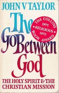 The Go-Between God: The Holy Spirit & the Christian Mission