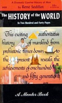 The History of the World: In Two Hundred and Forty Pages