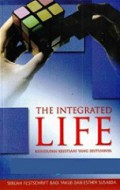 The Integrated Life: Kehidupan Kristiani yang Seutuhnya