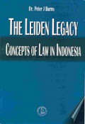 The Leiden Legacy: Concepts of Law in Indonesia