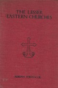 The Lesser Eastern Churches