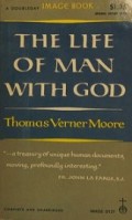 The Life of Man with God