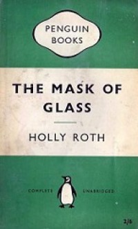 The Mask of Glass