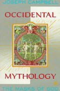 The Masks of God (Vol.III): Occidental Mythology