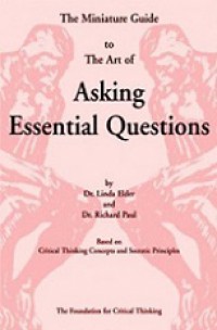 The Miniature Guide to the Art of Asking Essential Questions