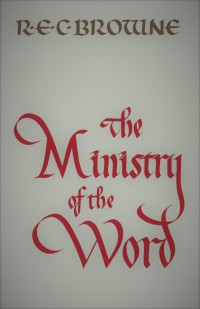 The Ministry of the Word