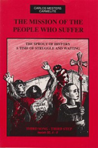 The Mission of the People Who Suffer: The Sprout of History a Time of Struggle and Waiting