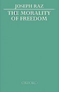 The Morality of Freedom