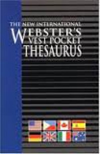 The New International Webster's Pocket Thesaurus of the English Language