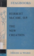 The New Creation: Studies on Living in the Church