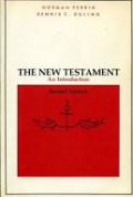 The New Testament: An Introduction (Proclamation and Parenesis, Myth and History)