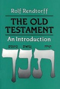 The Old Testament: An Introduction