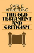 The Old Testament and Criticism