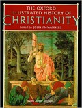 The Oxford Illustrated History of Christianity