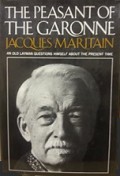 The Peasant of the Garonne: An Old Layman Questions Himself About the Present Time