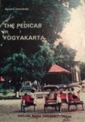 The Pedicab in Yogyakarta: A Study of Low Cost Transportation and Proverty Problems