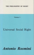 The Philosophy of Right (Vol.3): Universal Social Right